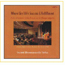 Where lies Life's Success & Fulfillment